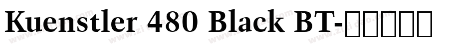 Kuenstler 480 Black BT字体转换